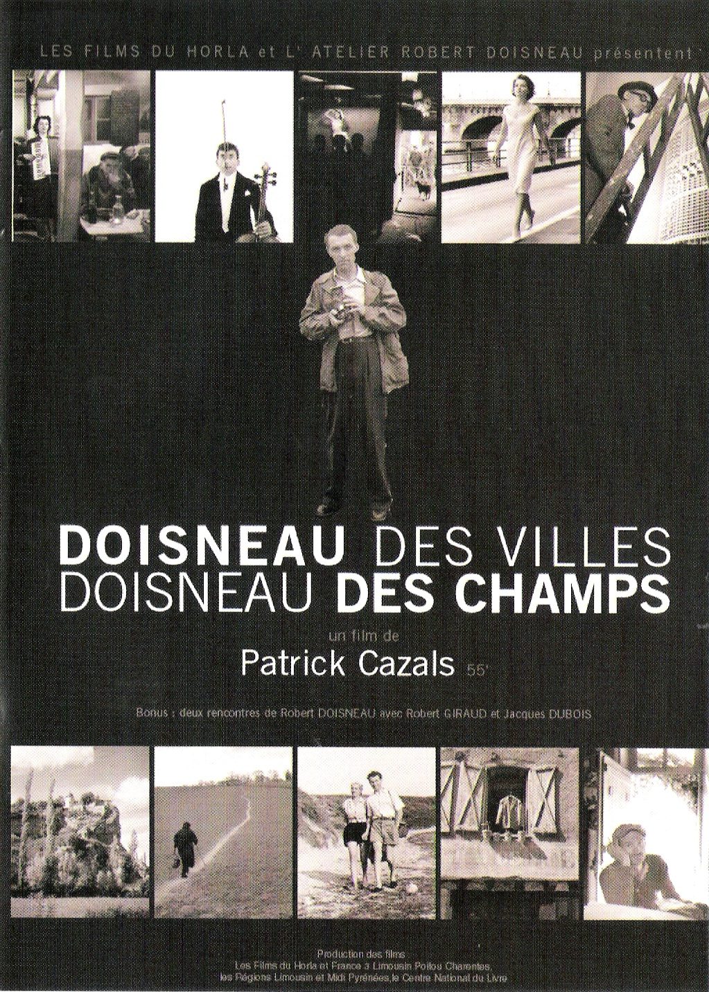 DOISNEAU DES VILLES, DOISNEAU DES CHAMPS