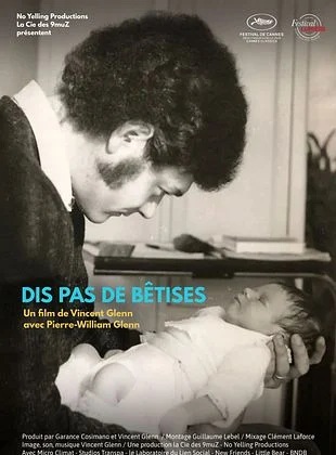 DIS PAS DE BÊTISES