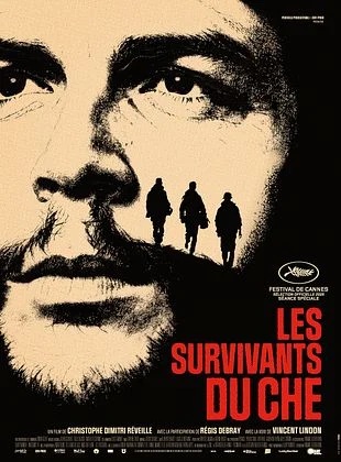 LES SURVIVANTS DU CHE