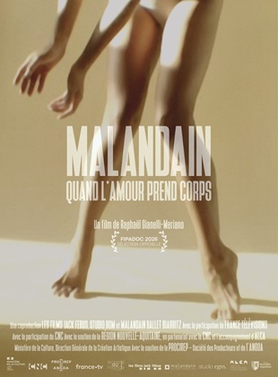 MALANDAIN, QUAND L&rsquo;AMOUR PREND CORPS